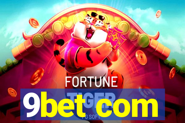 9bet com